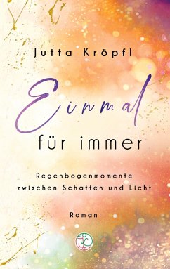 Einmal für immer - Kröpfl, Jutta