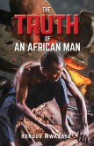 The Truth Of An African Man (eBook, ePUB)