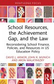 School Resources, the Achievement Gap, and the Law (eBook, PDF)