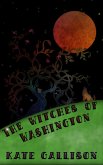 The Witches of Washington (eBook, ePUB) The Witches of Washington (eBook, ePUB)