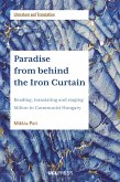 Paradise from behind the Iron Curtain (eBook, ePUB)