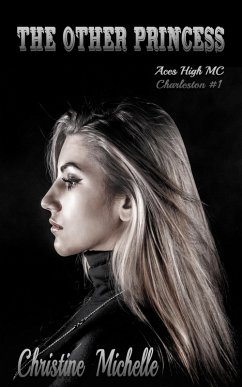 Cover The Other Princess (Aces High MC - Charleston, #1) (eBook, ePUB)