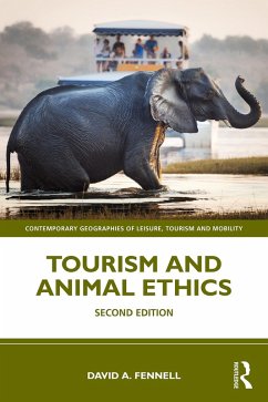 Tourism and Animal Ethics (eBook, ePUB) - Fennell, David A.