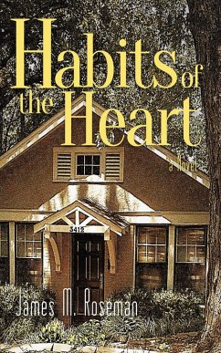 Habits of the Heart (eBook, ePUB) - Roseman, James M.