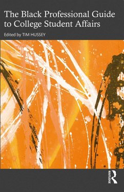 Cover The Black Professional Guide to College Student Affairs (eBook, ePUB)