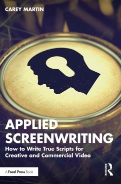 Applied Screenwriting (eBook, ePUB) - Martin, Carey