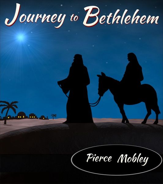 Journey to Bethlehem (eBook, ePUB)