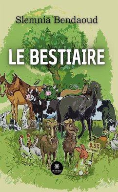 Le bestiaire (eBook, ePUB) - Bendaoud, Slemnia