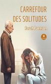 Carrefour des solitudes (eBook, ePUB)