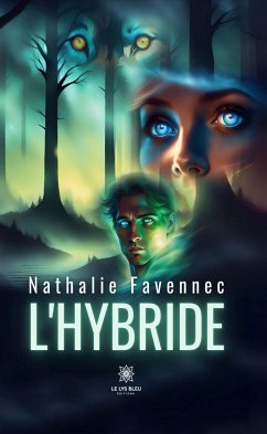 L’hybride (eBook, ePUB) - Favennec, Nathalie