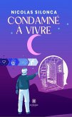 Condamné à vivre (eBook, ePUB)