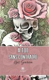 À toi sans contraire (eBook, ePUB)