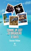 Comme un goût de brigadeiro à Tahiti (eBook, ePUB)