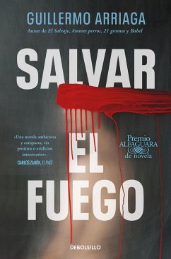 Salvar el fuego - Arriaga, Guillermo