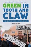 Green in Tooth and Claw (eBook, ePUB)
