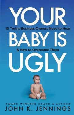 Your Baby Is Ugly - Jennings, John