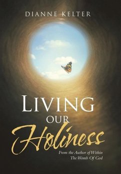 Living our Holiness - Kelter, Dianne