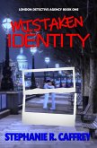 Mistaken Identity (London Detective Agency, #1) (eBook, ePUB)