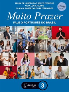 Muito Prazer: fale o português do Brasil - Livro 3 - Telma de Lurdes São Bento Ferreira Vera Lúcia Ramos, Glaucia Roberta Rocha Fernandes