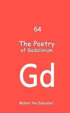 Cover The Poetry of Gadolinium (eBook, ePUB)