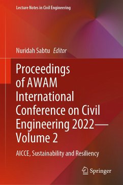 Proceedings of AWAM International Conference on Civil Engineering 2022—Volume 2 (eBook, PDF)