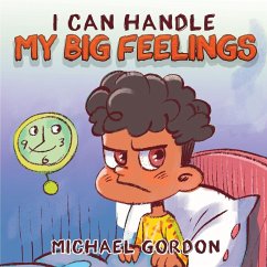 I Can Handle My Big Feelings - Gordon, Michael