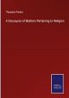 A Discourse of Matters Pertaining to... - Bild 1