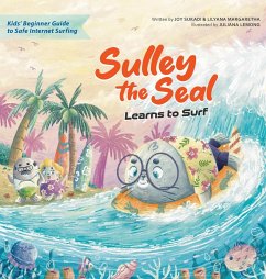 Sulley the Seal Learns to Surf - Sukadi, Joy; Margaretha, Lilyana