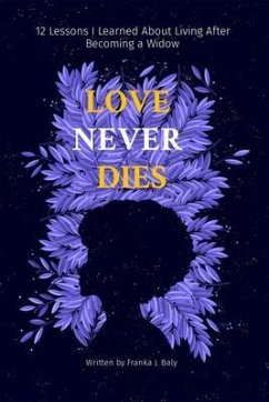 Cover LOVE NEVER DIES (eBook, ePUB)