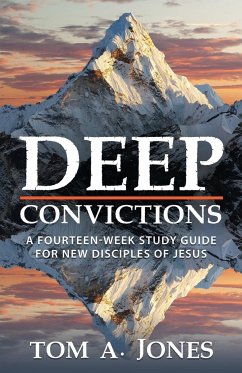 Deep Convictions - Jones, Tom A.