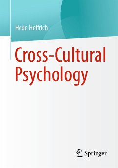 Cross-Cultural Psychology (eBook, PDF) - Helfrich, Hede