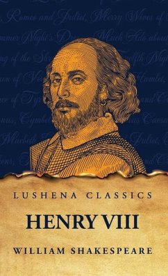 Henry VIII - Shakespeare, William