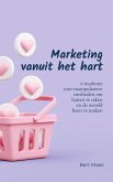 Marketing vanuit het hart