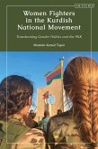 Women Fighters in the Kurdish National Movement (eBook, ePUB)