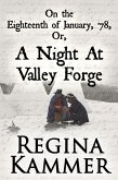 On the Eighteenth of January, '78; or, A Night at Valley Forge (eBook, ePUB)