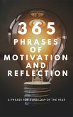 365 PHRASES OF MOTIVATION And REFLECTION (eBook, ePUB)