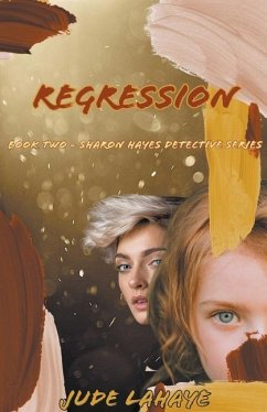 Regression - LaHaye, Jude