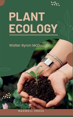 Plant Ecology - McDougall, Walter Byron