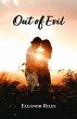 Out of Evil (eBook, ePUB) - Bild 1
