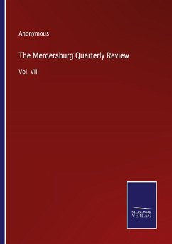 The Mercersburg Quarterly Review - Anonymous