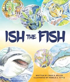 Ish the Fish - Miller, Linda H