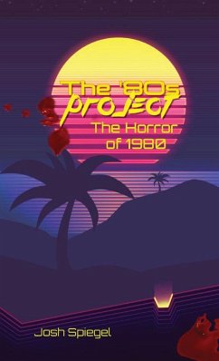 The '80s Project - Spiegel, Josh