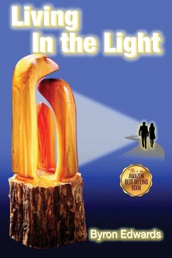 Living In The Light - Edwards, Byron