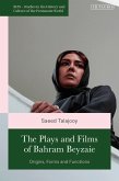 The Plays and Films of Bahram Beyzaie (eBook, ePUB)