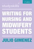 Writing for Nursing and Midwifery Students (eBook, PDF) Writing for Nursing and Midwifery Students (eBook, PDF)
