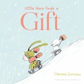 Little Hare Finds a Gift Little Hare Finds a Gift
