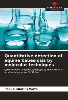 Cover Quantitative detection of equine babesiosis by molecular techniques