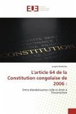 L'article 64 de la Constitution congolaise de 2006 :