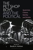 The Pet Shop Boys and the Political (eBook, PDF)