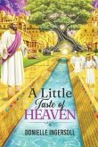 A Little Taste of Heaven (eBook, ePUB)
